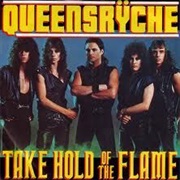 Queensryche - Take Hold of the Flame