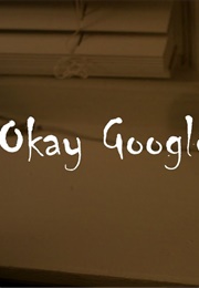 Okay Google (2019)