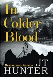In Colder Blood (JT Hunter)