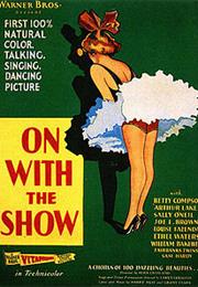 On With the Show