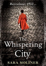 The Whispering City (Sara Moliner)