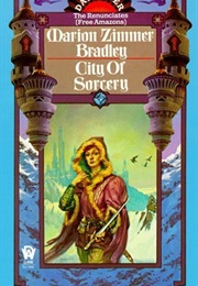 Ciry of Sorcery (Marion Zimmer Bradley)