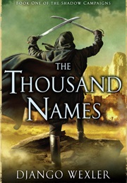 The Shadow Campaigns (Django Wexler)