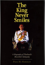 The King Never Smiles (Paul M. Handley)