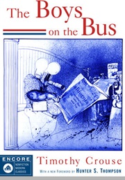The Boys on the Bus (Timothy Crouse)