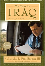 My Year in Iraq (Malcolm McConnell and Paul Bremer)