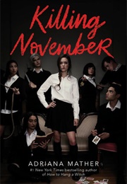 Killing November (Adriana Mather)