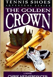The Golden Crown (Chris Heimerdinger)