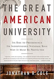 The Great American University (Jonathan R. Cole)