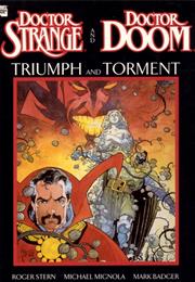 Dr. Strange/Dr.Doom: Triumph and Torment