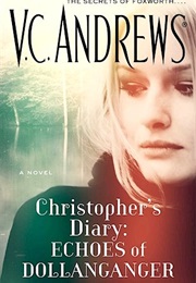 Christopher&#39;s Diary: Echoes of Dollanganger (V.C. Andrews)