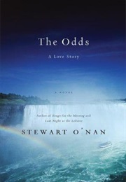 The Odds: A Love Story (Stewart O&#39;Nan)