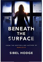 Beneath the Surface (Sibel Hodge)
