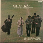 Muzsikás - Nem Arról Hajnallik, Amerről Hajnallott