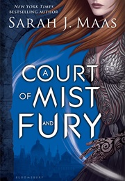 A Court of Mist and Fury (Sarah Maas)