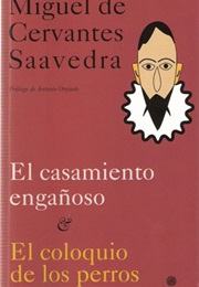 El Casamiento Engañoso (Miguel De Cervantes)