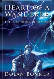 Heart of a Wanderer (Dolan Bonner)