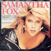 Naughty Girls (Need Love Too) - Samantha Fox