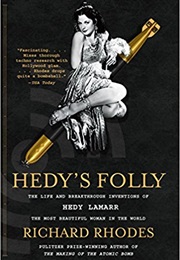Hedy's Folly (Richard Rhodes)