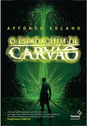 O Espadachim De Carvão