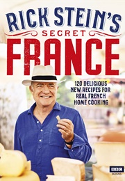 Rick Stein's Secret France (Rick Stein)