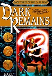 The Dark Remains (Mark Anthony)