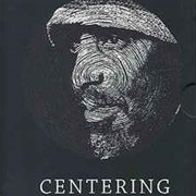 William Parker - Centering: Unreleased Early Recordings 1976-1987