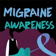 Migraine Awareness Month (June)