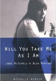 Will You Take Me as I Am (Michelle Mercer)