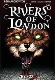 Rivers of London Volume 5: Cry Fox (Ben Aaronovitch)