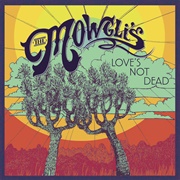 San Francisco! (The Mowglis)