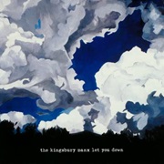 The Kingsbury Manx - Let You Down (2001)