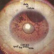 Debt of Nature - Order: Spoil the Entire State