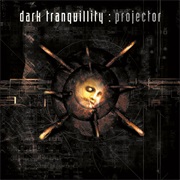 Dark Tranquility - Projector