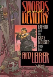 Swords and Deviltry (Fritz 	Leiber)