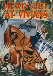 Head Girl at Vivians (Patricia Caldwell)