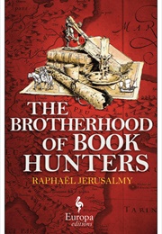 The Brotherhood of Book Hunters (Raphaël Jerusalmy)