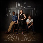 Bartender - Lady Antebellum