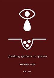 Planting Gardens in Graves (R. H. Sin)