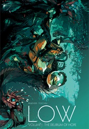 Low: Vol. 1 (Rick Remender & Greg Tocchini)