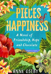 Pieces of Happiness (Anne Østby)