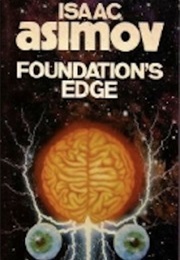 Foundation: Foundation's Edge (Isaac Asimov)