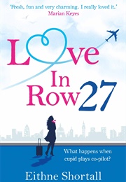 Love in Row 27 (Eithne Shortall)