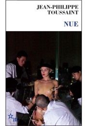 Nue (Jean-Philippe Toussaint)