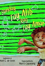 Sanday Tay Alib Kag Tay Amar (Noel G. De Leon)