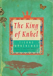 The King of Kahel (Tierno Monénembo)