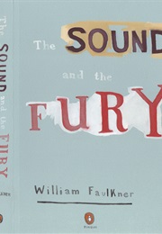 The Sound and the Fury (Mississippi) (William Faulkner)
