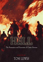 Hell: The Possession and Exorcism of Cassie Stevens (Tom Lewis)