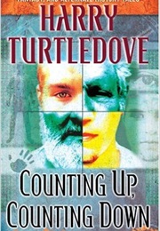 Counting Up Counting Down (Turtledove)