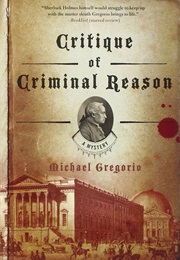 Critique of Criminal Reason (Michael Gregorio)